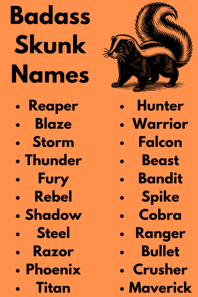 Badass Skunk Names